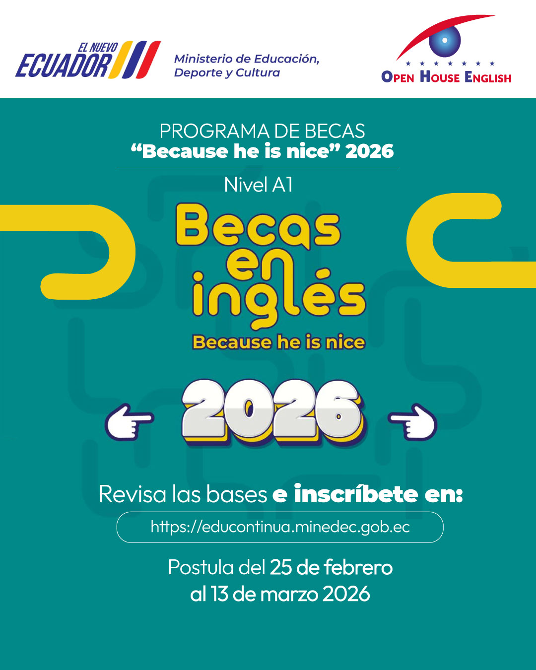 Programa de Becas Because he is nice 2026 - Open House English